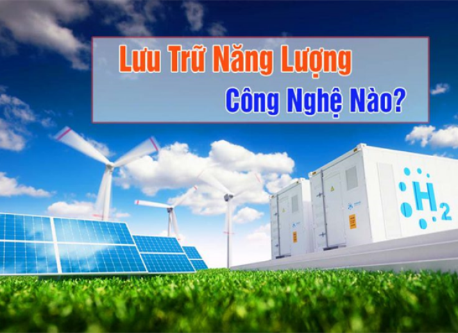 Một số công nghệ lưu trữ năng lượng đang được sử dụng phổ biến