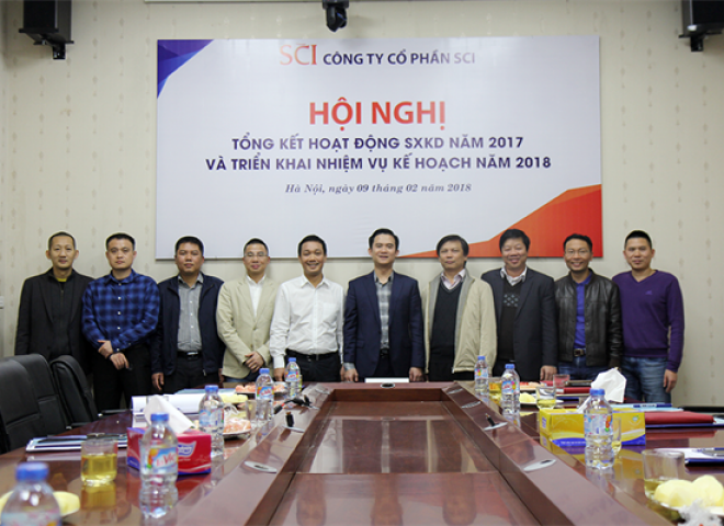 SCI họp tổng kết tình hình SXKD năm 2017 và triển khai kế hoạch năm 2018